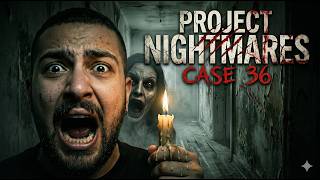 MUM IŞIĞINDA KALP KRİZİ! 🕯️ | Project Nightmares Case 36 Oynanış