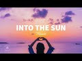 Mauve  into the sun lyrics