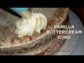 HOW TO MAKE BUTTERCREAM ICING│EASY VANILLA BUTTERCREAM RECIPE FOR BEGINNERS │BAKERS RIKO