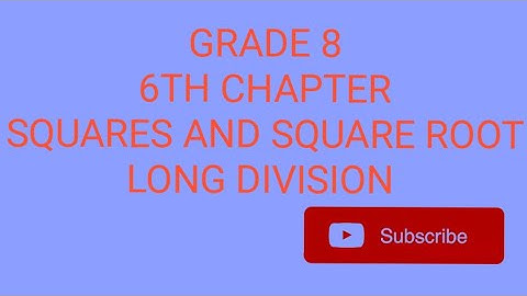 |CLASS 8|SQUARES AND SQUARE ROOT|LONG DIVISION|TAMIL|