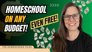 Homeschooling on Any Budget ($$$ to Free)
