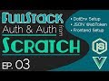 FullStack Auth From Scratch - Ep. 03 | DotEnv Setup | JSON WebToken | Frontend Start