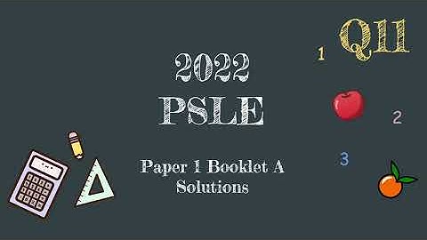 Worked Solutions | 2022 PSLE Paper 1 | Q11