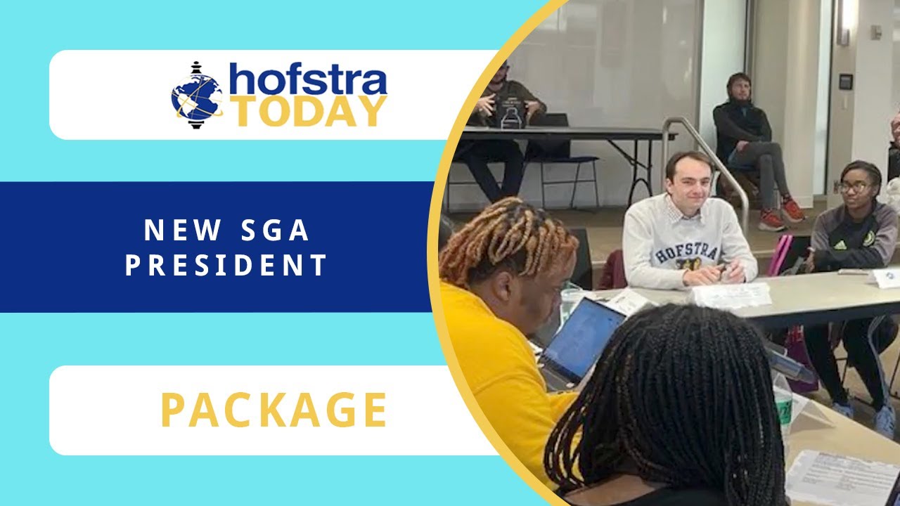 New SGA President Hofstra Today YouTube