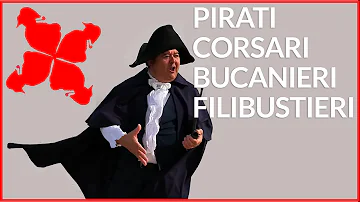 Chi erano i corsari ei pirati?