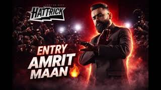 Mitran de hun de entry ( amrit maan ) latest punjabi song in 2025
