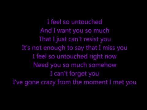 Untouched - The Veronicas w/ lyrics