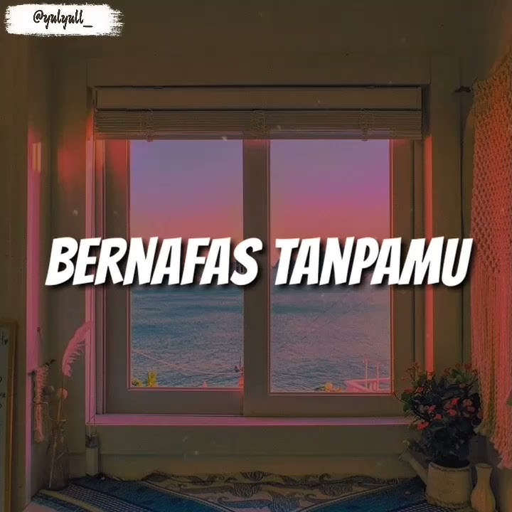Last child ~ Bernafas Tanpamu (cover) story WA || Snapgram