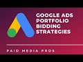 Google Ads Portfolio Bid Strategy