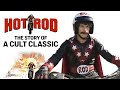 Hot Rod: The Lonely Island’s Best Film