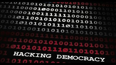 Hacking Democracy (Full Documentary) – The Truth About Electronic Voting Machines