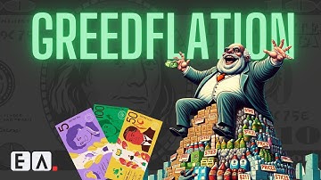 Greedflation Explained : The Role of Corporate Greed in Today