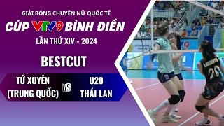 Bestcut - Set 2 Tứ Xuyên (Trung Quốc) vs. U20 Thái Lan | Bóng chuyền nữ Quốc tế Bình Điền 2024