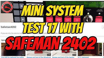 Mini system test 17 with SAFEMAN 4202! [MS-2]