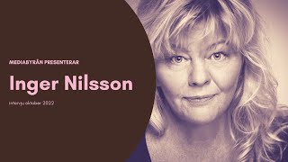 Intervju: Inger Nilsson