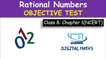 Class 8 | Rational Number | Objective Test | Chapter 1 | Maths | NCERT | CBSE | Digital Maths