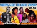 MORNING GLORY LUO GOSPEL WORSHIP VOLUME 6 BY DJ NUELLOR 2023