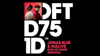 Download Lagu Jonas Blue \u0026 Malive - Edge of Desire (Franky Rizardo Extended Remix) MP3