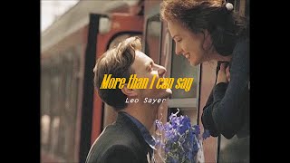 More Than I Can Say - Leo Sayer แปลไทย ⊹ ᴛʜᴀɪsᴜʙ