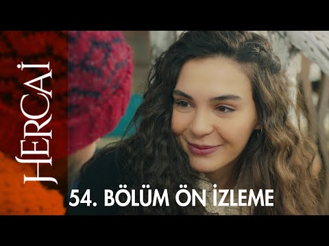 Hercai 54. Bölüm Ön İzleme