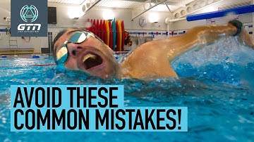 7 Common Swimming Mistakes & How To Avoid Them!