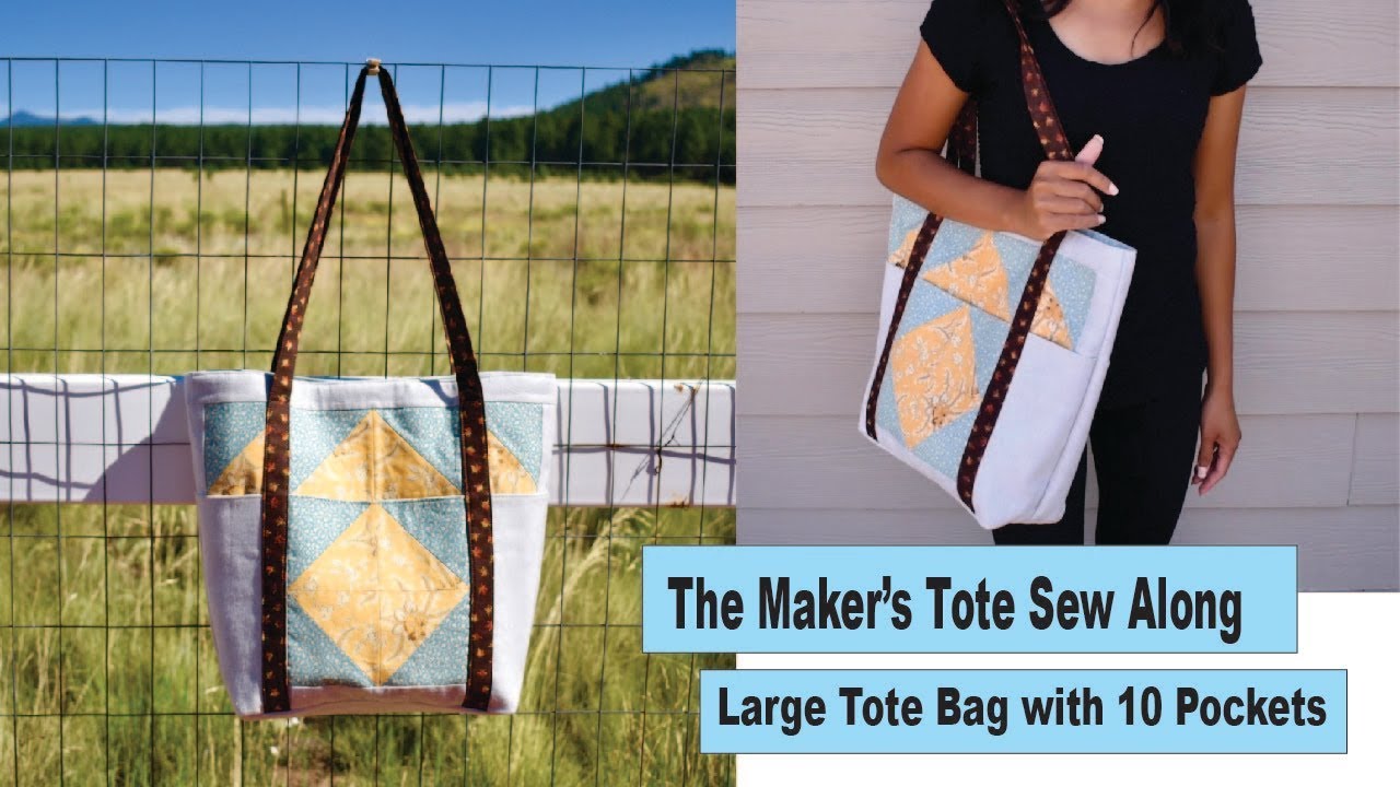 The Maker's Tote sewing tutorial - Large Tote bag with 10 pockets - YouTube