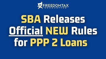 NEW Second PPP Loan Rules Published by the SBA | Get Ready for Second Round PPP 2.0