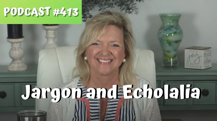 Jargon & Echolalia in Toddlers & Preschoolers..Autism Podcast Series..Laura Mize..teachmetotalk.com