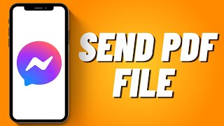 How To Send PDF File In Messenger App (2023) screenshot 4