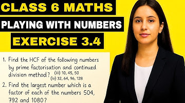 Class 6 Maths | Chapter 3: Playing with Numbers | Exercise 3.4 Q1(iii), (iv) & Q2 | Easy Way 