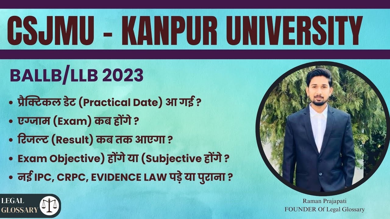 CSJMU BALLB/LLB - Practical Date ? | Csjmu ballb exam date ? | kanpur ...