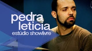 Pedra Letícia - Se Essa Culpa Fosse Minha (Ao Vivo no Estúdio Showlivre 2012) chords