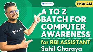 A to Z Batch for Computer Awareness for RBI ASSISTANT - Day 32 | Computer Awareness | Sahil Charaya