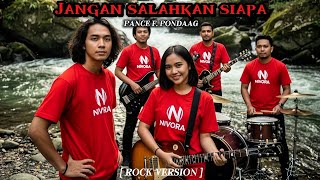 Download lagu Jangan Salahkan Siapa – Pance F. Pondaag | Rock Cover Nivora