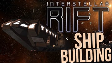 Interstellar Rift Gameplay - Ship Building / Resource Gathering - First Look