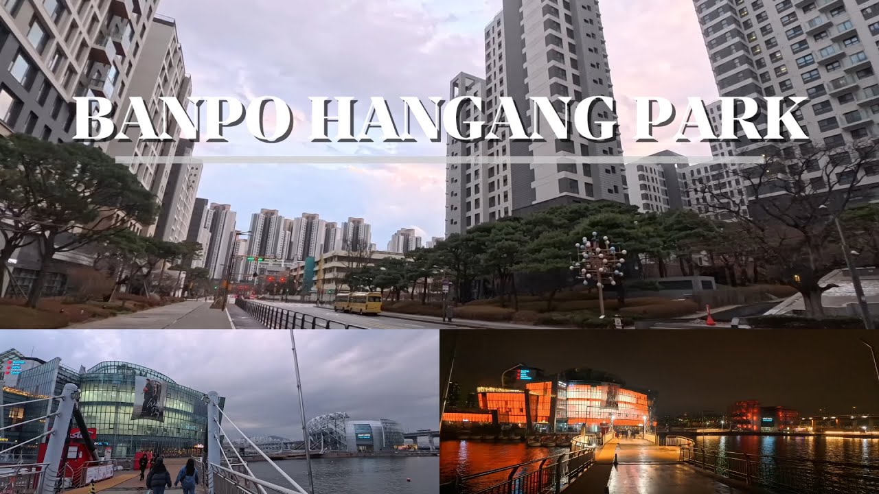 BANPO HANGANG PARK