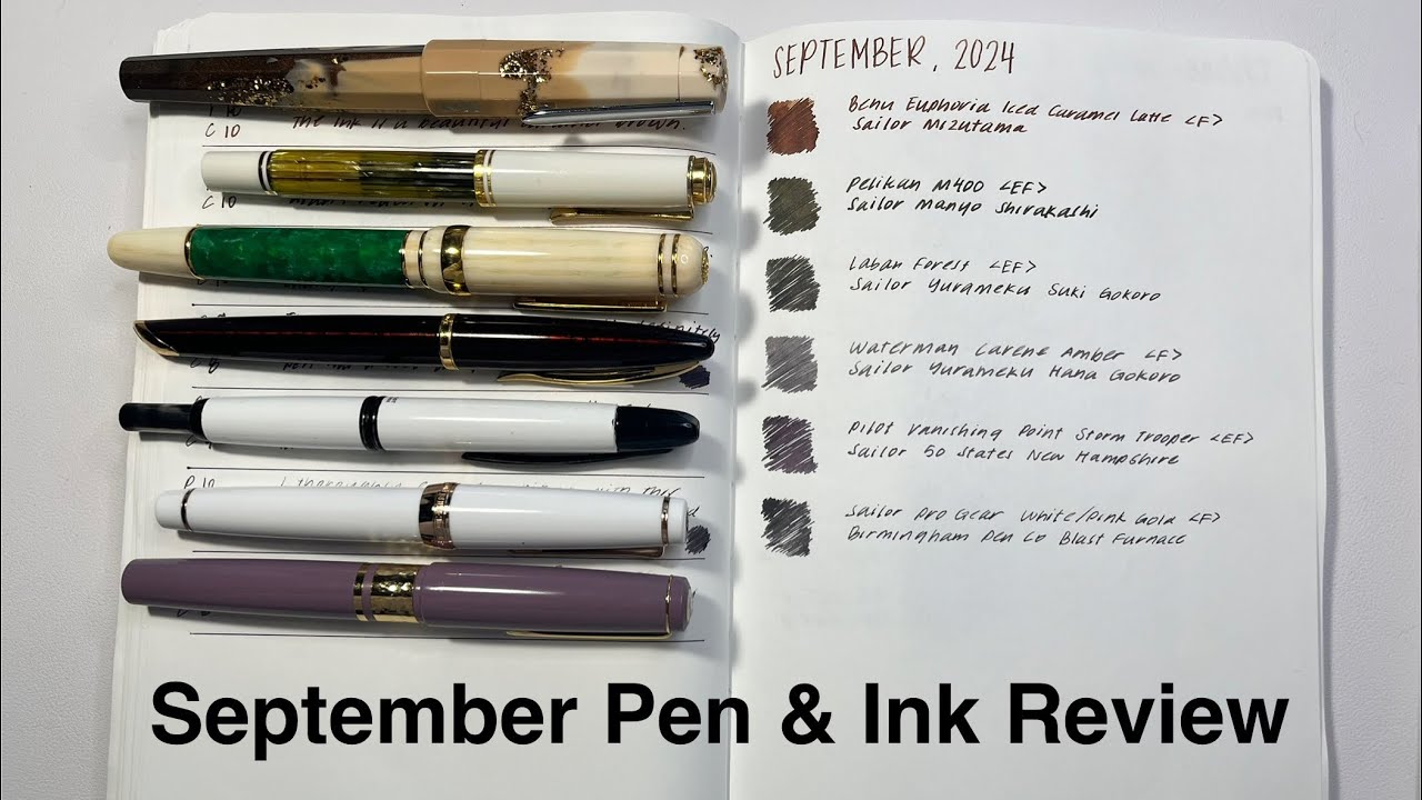 September Ink September 2024 Pen Ink Review - YouTube