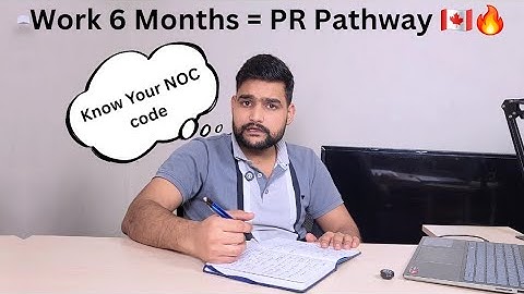 How to Apply Canada PR After 6 Months Work Experience | NOC Code Check & PR Path 2025