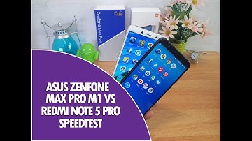 Asus Zenfone Max Pro M1 vs Redmi Note 5 Pro Speedtest Comparison