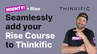 How to Seamlessly Add Your Articulate Rise Course to Thinkific (no "Complete & Continue" allowed!)