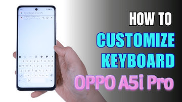 How to customize Keyboard on Oppo A5i Pro