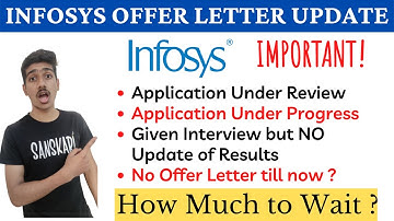 Infosys Interview Results not Recieved| Infosys Application under Process| Infosys Offer Letter 2022