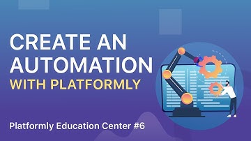 #6 How to Setup a Simple Automation in Platformly 🎓