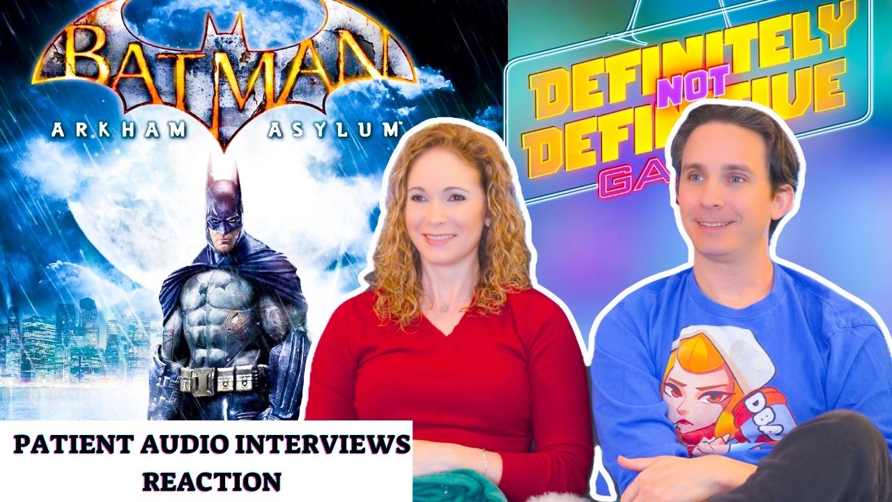 Batman Arkham Asylum All Patient Audio Interviews Reaction