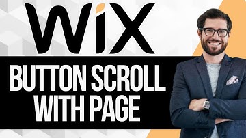 How to Make a Button Scroll With Page on Wix
