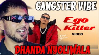 Pakistani Rapper Reacts to Ego Killer Dhanda Nyoliwala