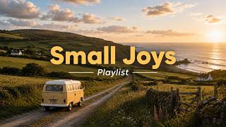 slow mornings and small joys ☀️ | soft indie playlist for good days