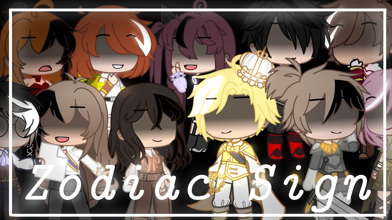 ~Zodiac Sign~ |Gacha Club| (Introductory) |New series...? - YouTube