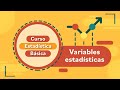 Qu son las variables estadsticas l curso de estadstica bsica