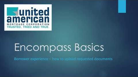 10. Borrower experience - how to upload requested documents